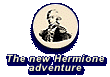 La nouvelle aventure Hermione